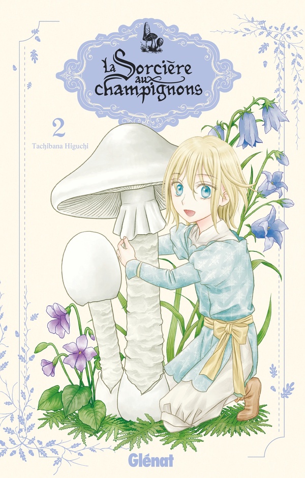 La sorcière aux champignons - Tome 2