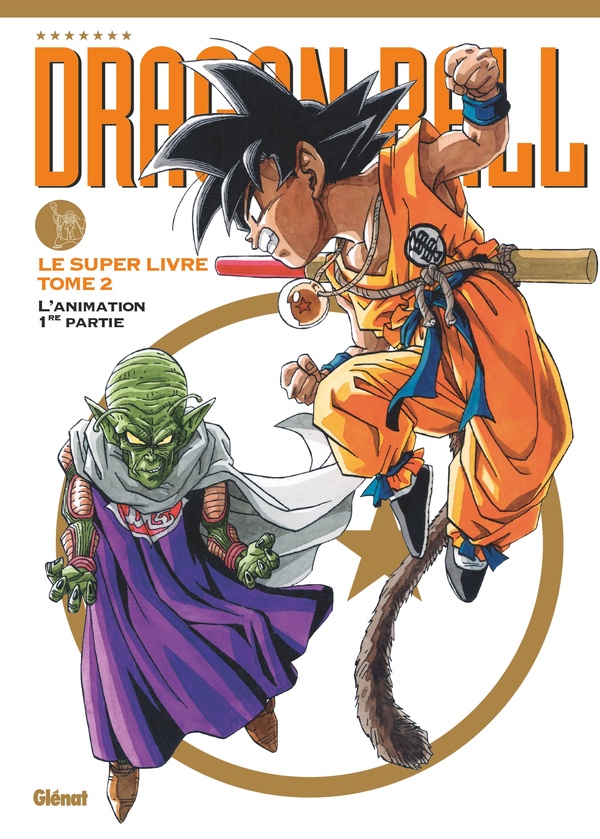Dragon ball - le super livre tome 2 - GLENAT
