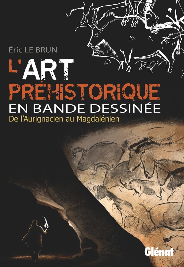 Couverture : L’Art préhistorique en BD – Intégrale