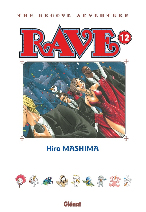 Rave - The Groove Adventure - Tome 12