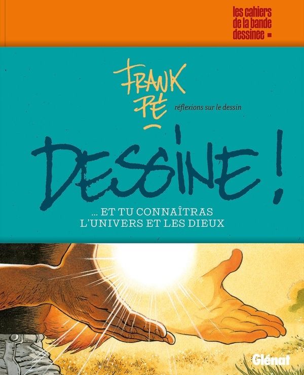 Dessine ! Réflexions sur le dessin