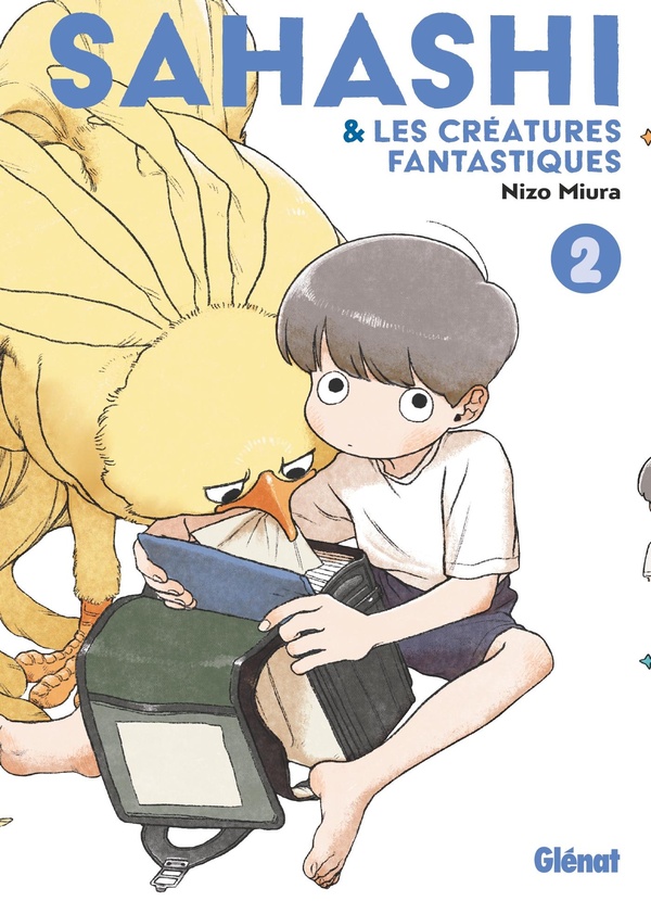 Sahashi et les Créatures Fantastiques - Tome 2