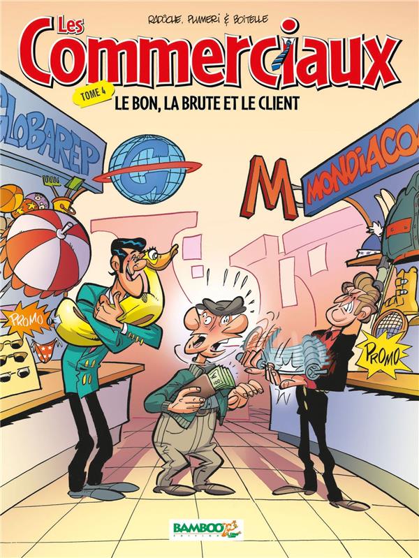 les commerciaux tome 4 - le bon, la brute et le client