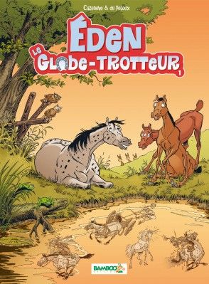 eden le globe trotteur tome 1