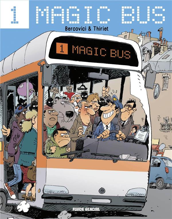 Magic bus tome 1