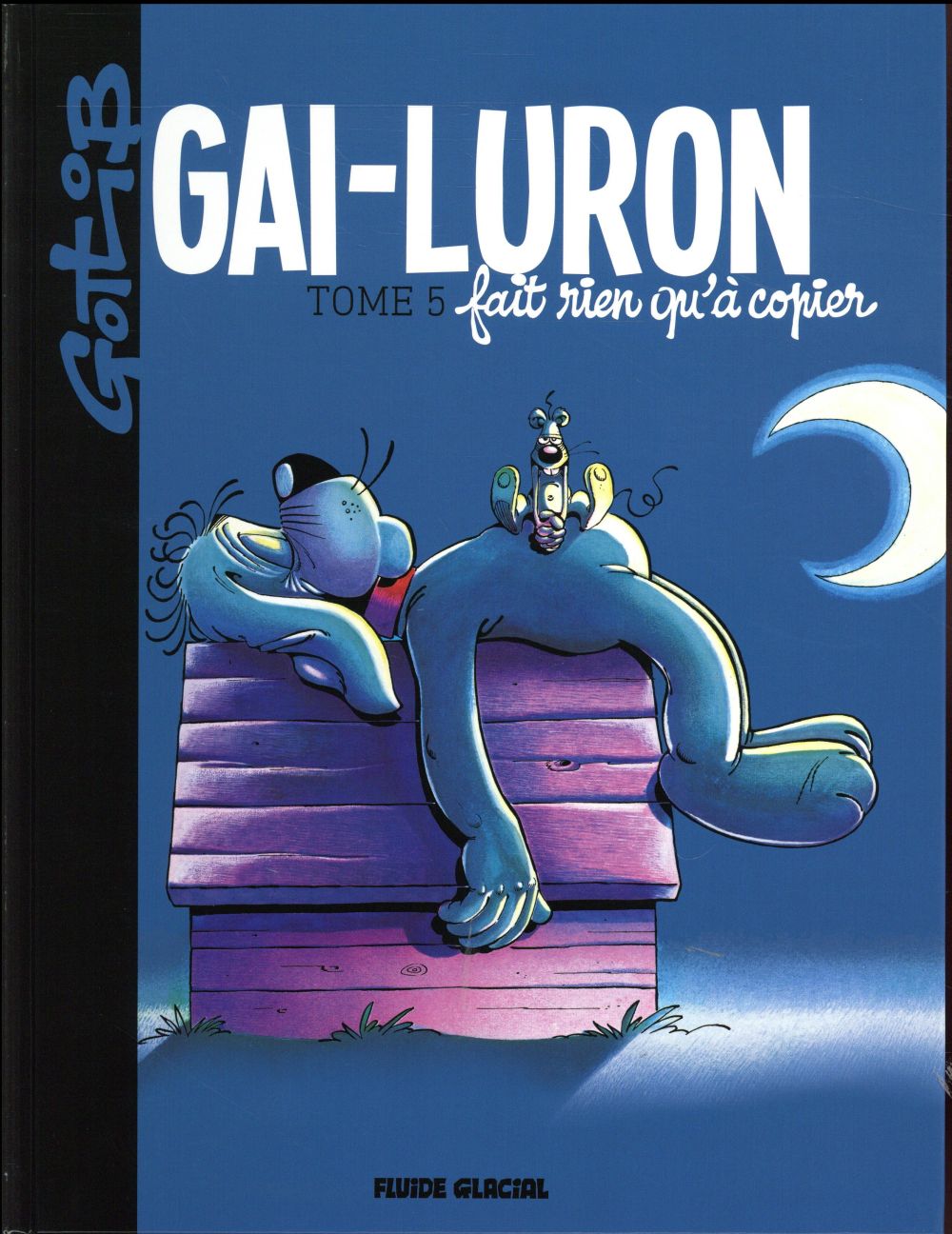 Gai-luron tome 5 - édition 2016