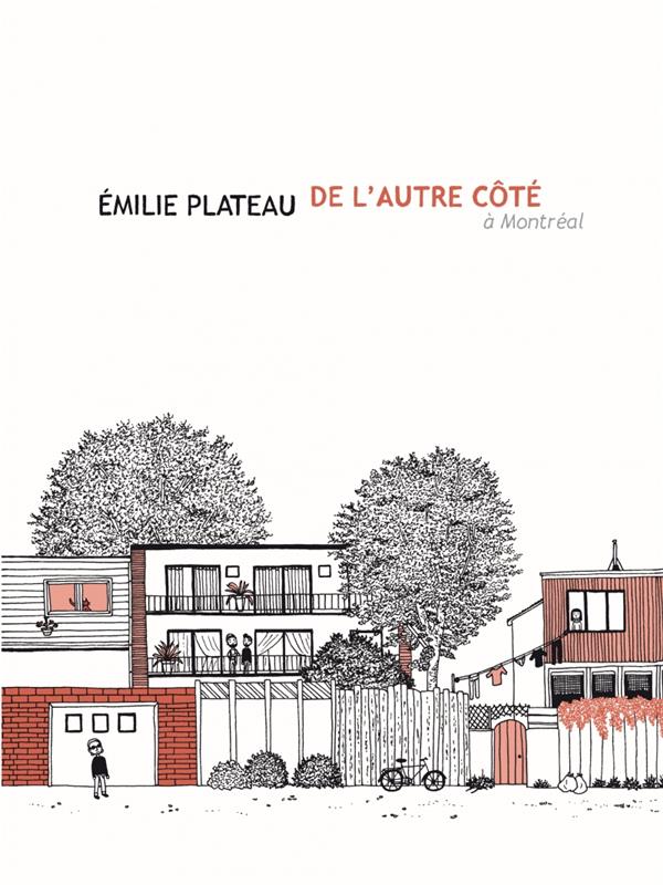 de l'autre côté (à Montréal)