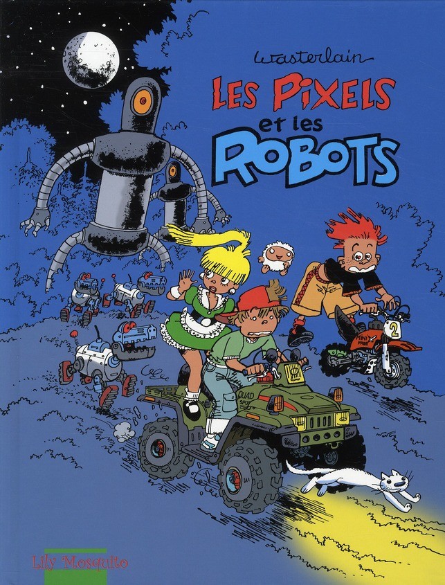 Les pixels tome 2 - les pixels et les robots