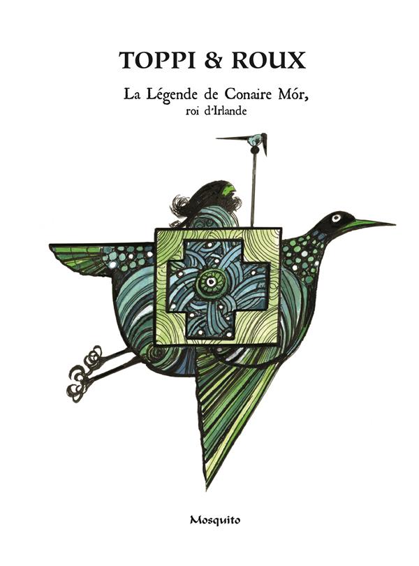 La légende de conaire mor, roi d'Irlande