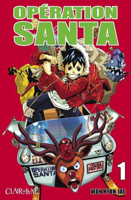 opération Santa tome 1