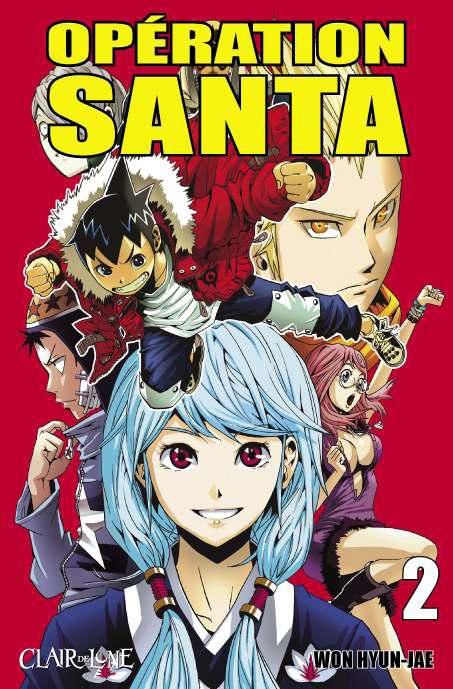opération Santa tome 2