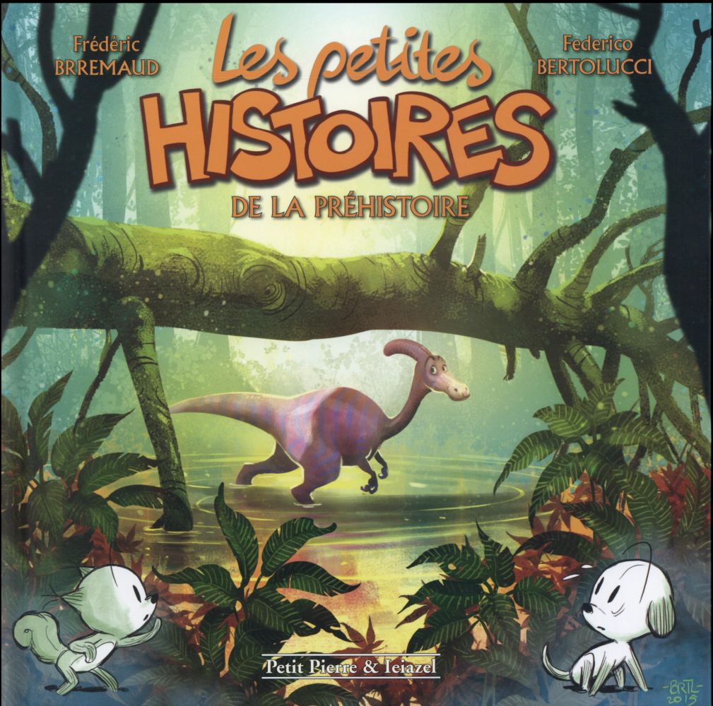 Les petites histoires de la préhistoire