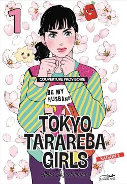 Tokyo Tarareba Girls - Saison 2 - Tome 1