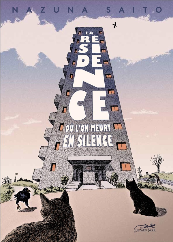 La résidence où l'on meurt en silence - LE LEZARD NOIR