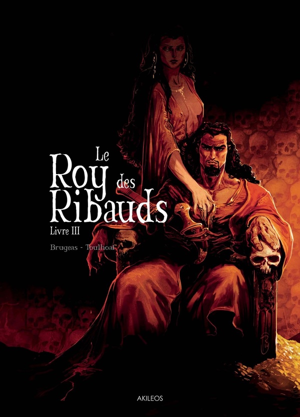 Le roy des ribauds tome 3