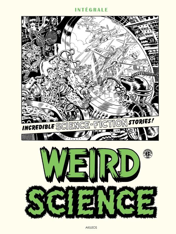 Weird science - intégrale