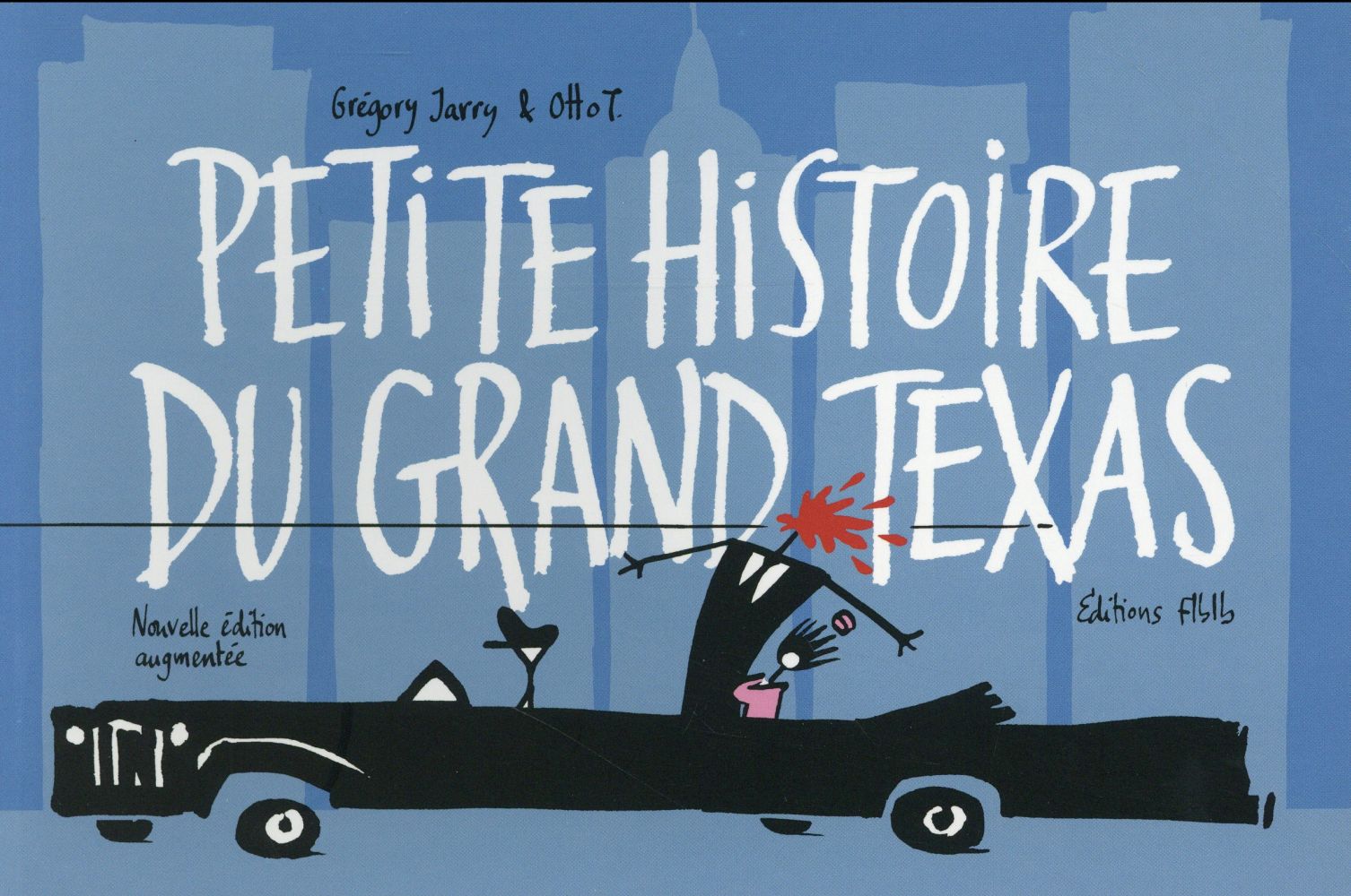 petite histoire du grand Texas