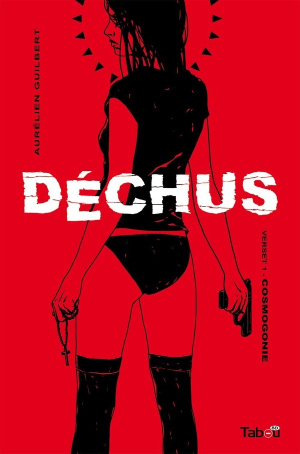 Déchus Tome 1 - Cosmogonie