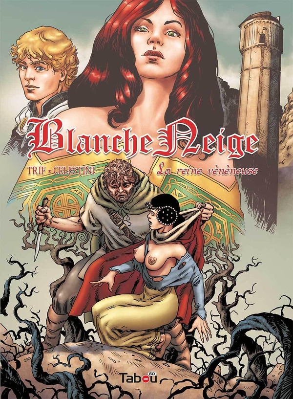 Blanche-neige tome 1