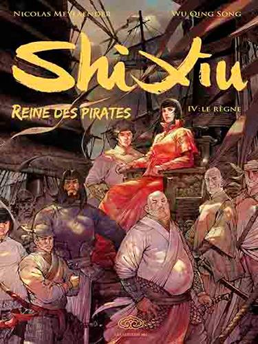 Shi Xiu, reine des pirates tome 4 - FEI