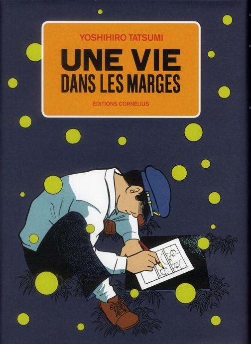 une vie dans les marges tome 1 - CORNELIUS
