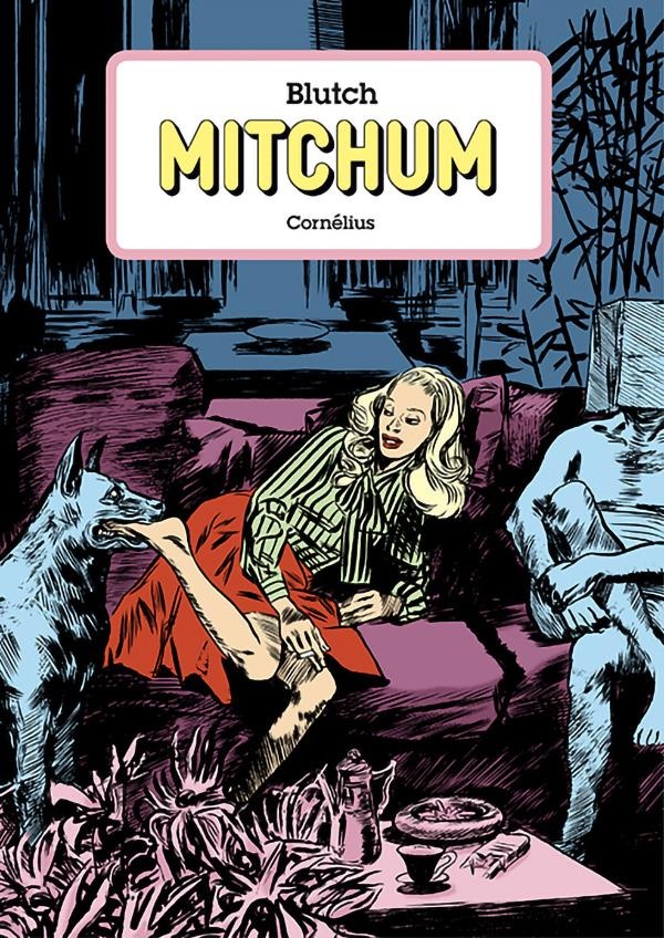 Mitchum l'intégrale - CORNELIUS