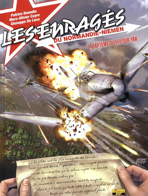 les enragés du Normandie-Niémen tome 4 - baptême du feu sur yak