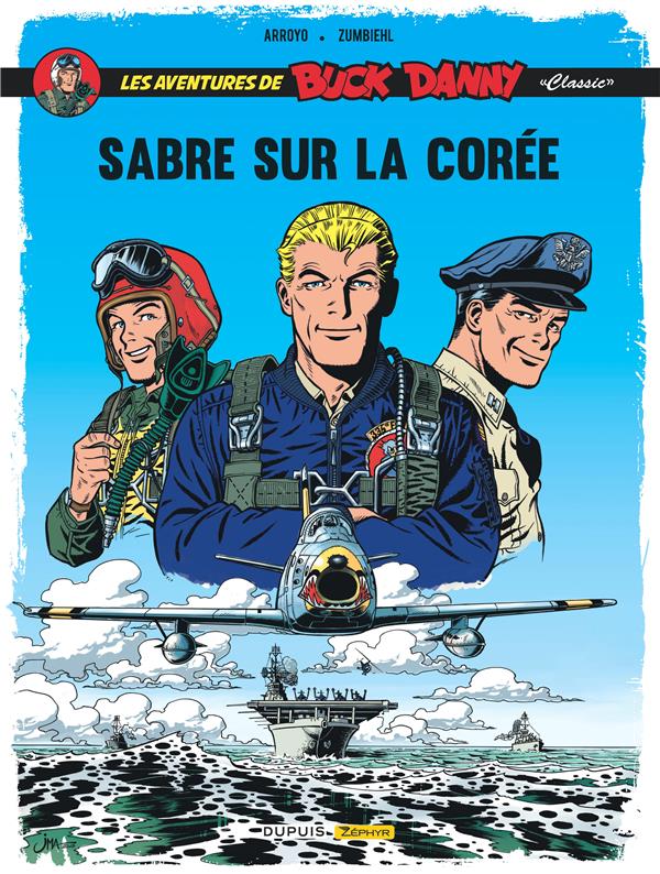 Buck Danny (classic) tome 1 - sabre sur la Corée