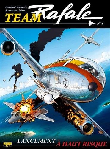 Team rafale tome 8
