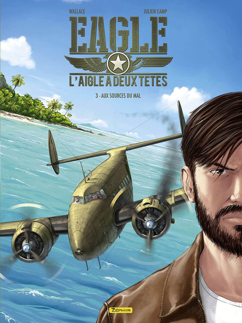 Eagle, l'aigle à deux têtes tome 3