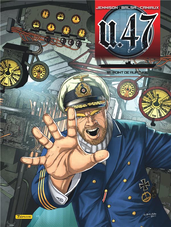 U-47 tome 12 - Point de rupture + doc