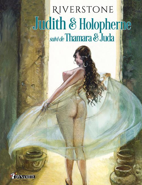 Judith & Holopherne suivi de Thamara et Juda