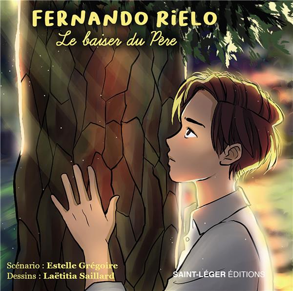 Fernando Rielo : Le baiser du Père