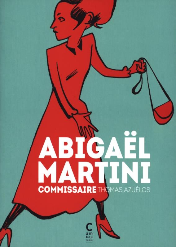 Abigaël Martini, commissaire