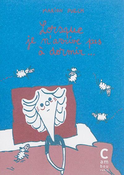 Lorsque... tome 2 - je n'arrive pas à dormir