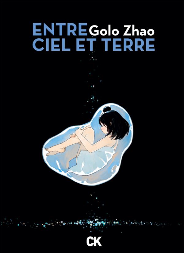 Entre ciel et terre - intégrale