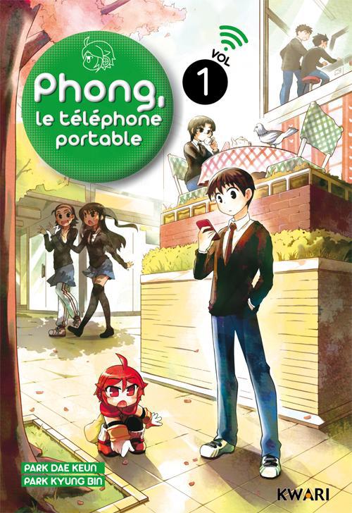 phong, le téléphone portable tome 1 - KWARI