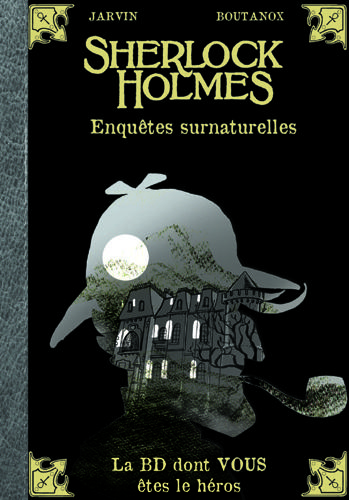 Sherlock Holmes Tome 8 : enquêtes surnaturelles