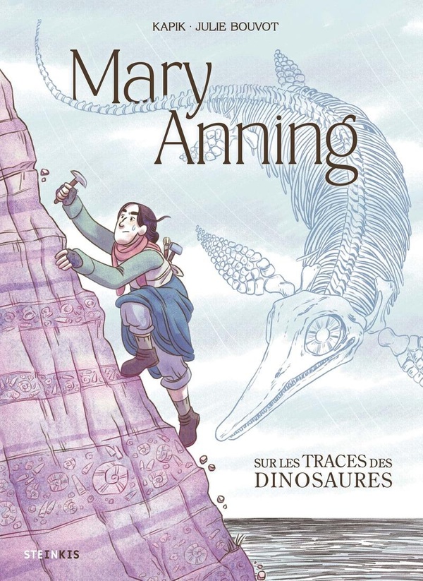 Mary Anning - Sur les traces des dinosaures