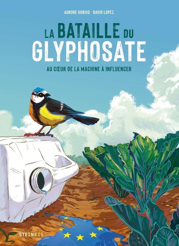 La bataille du glyphosate - Au coeur de la machine à influencer