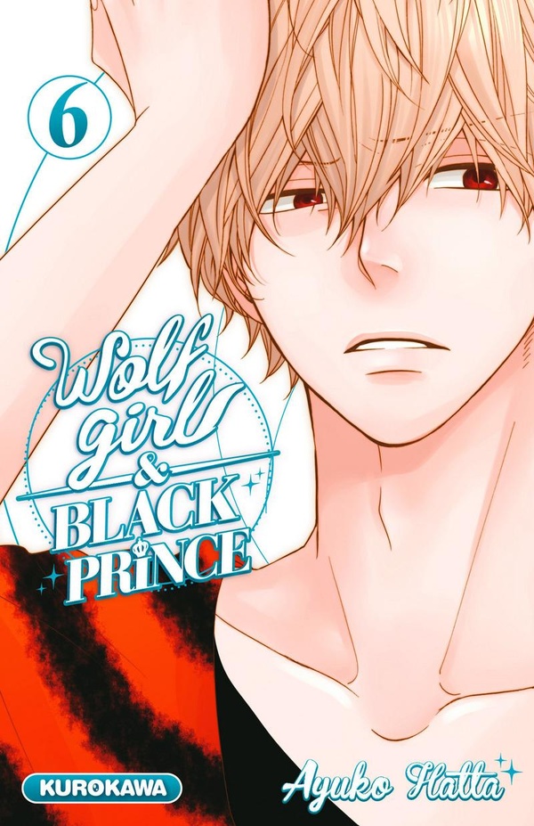 Wolf girl & black prince tome 6