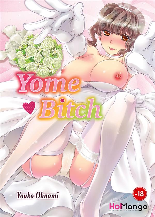 Yome bitch - HOT MANGA