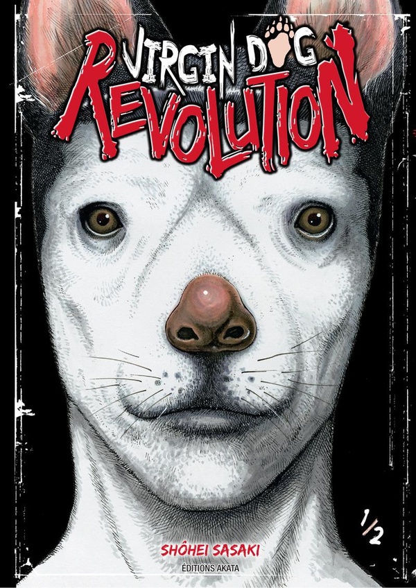 Virgin dog revolution tome 1