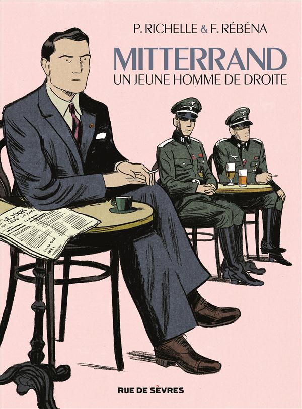 Mitterrand,+un+jeune+homme+de+droite