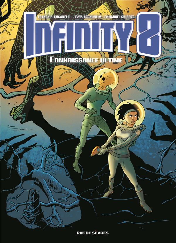 Infinity 8 tome 6