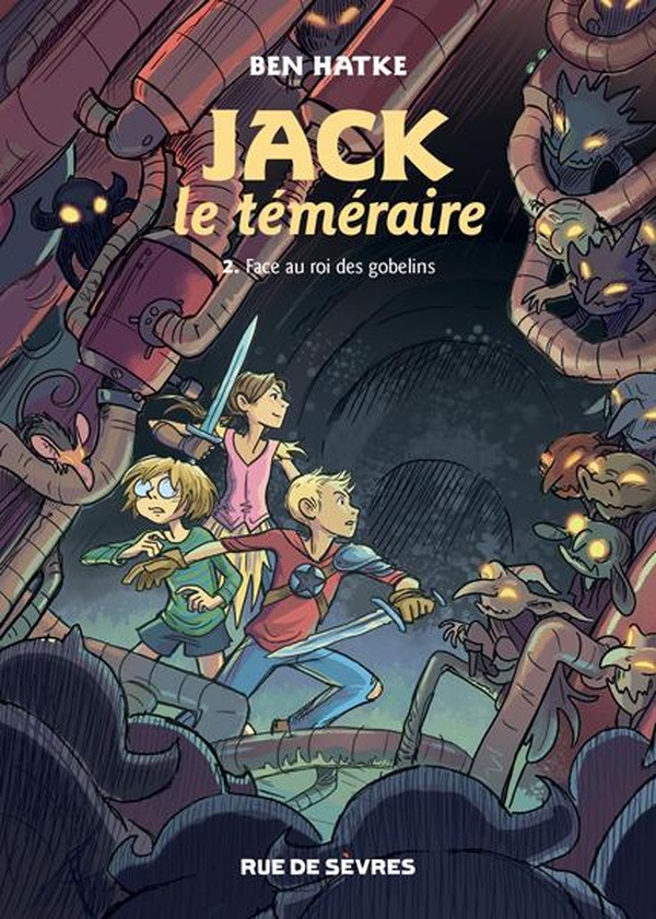 Jack le téméraire tome 2