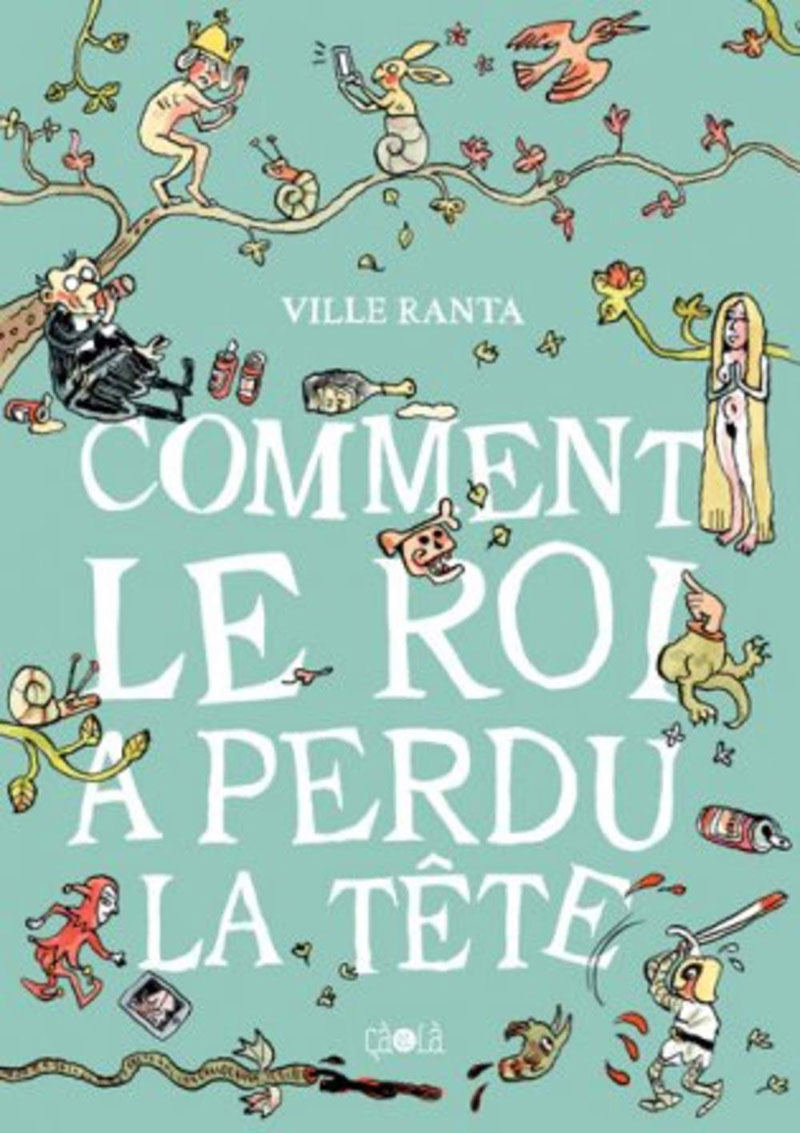Comment le roi a perdu la tête
