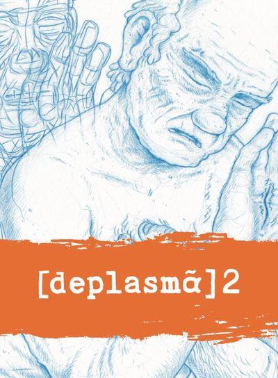 Deplasmã tome 2