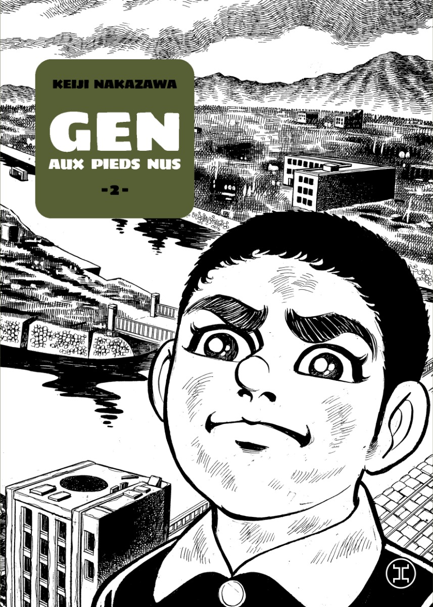 Gen aux pieds nus tome 2