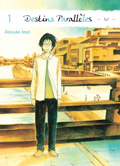 Couverture Destins parallèles - lui